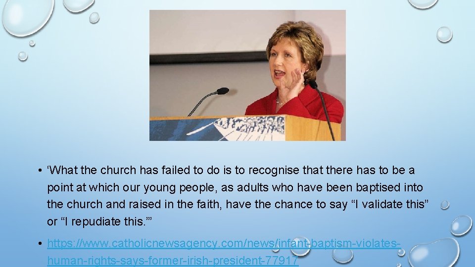  • ‘What the church has failed to do is to recognise that there