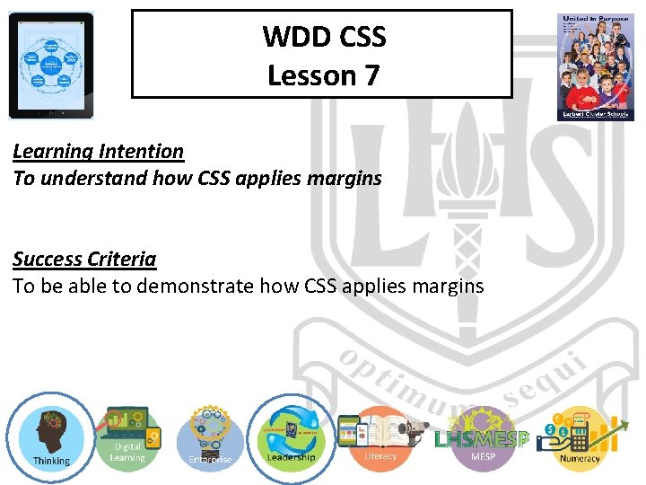 WDD CSS Lesson 7 Learning Intention To understand how CSS applies margins Success Criteria