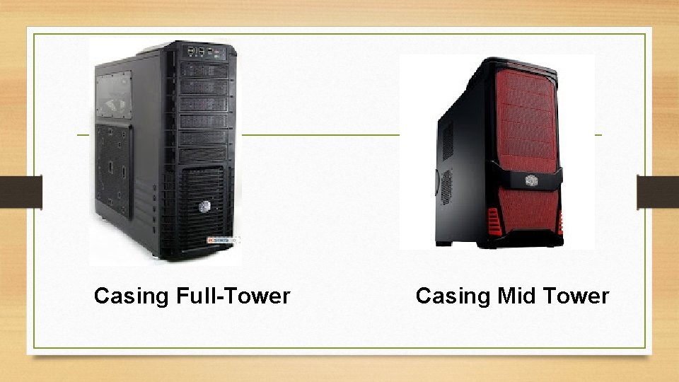 Casing Full-Tower Casing Mid Tower 