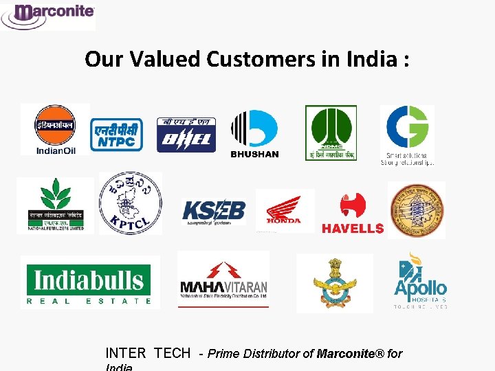 Our Valued Customers in India : INTER TECH - Prime Distributor of Marconite® for