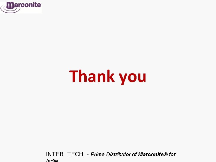 Thank you INTER TECH - Prime Distributor of Marconite® for 
