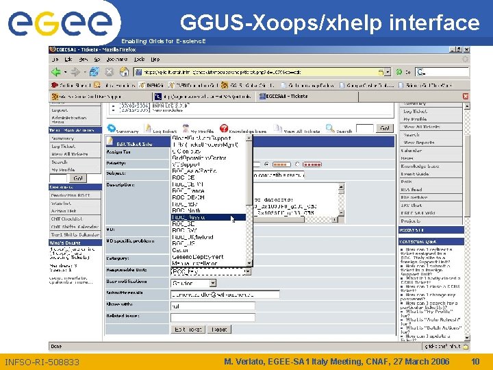 GGUS-Xoops/xhelp interface Enabling Grids for E-scienc. E INFSO-RI-508833 M. Verlato, EGEE-SA 1 Italy Meeting,