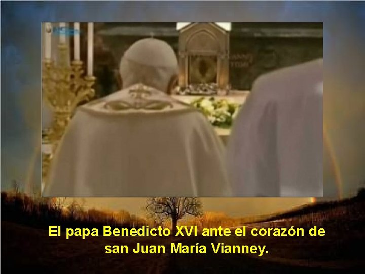 El papa Benedicto XVI ante el corazón de san Juan María Vianney. 