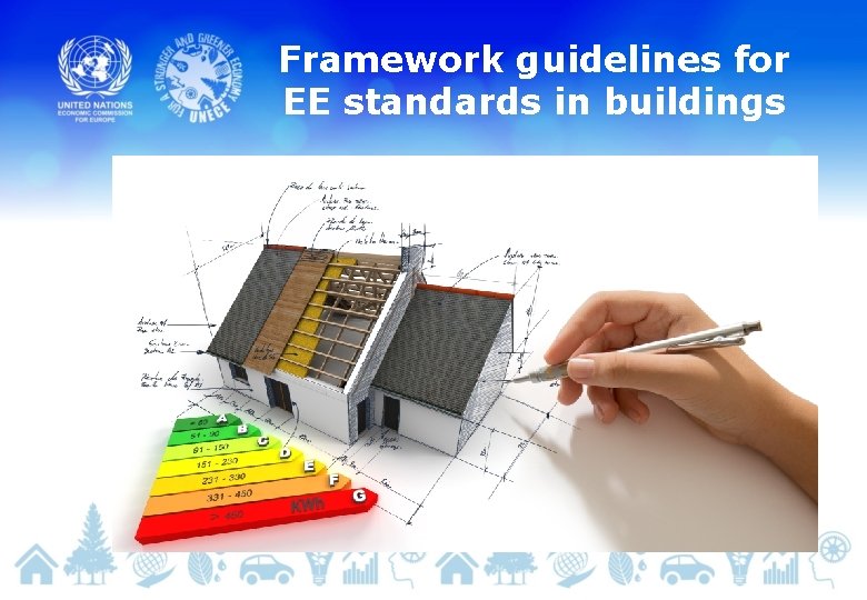 Framework guidelines for EE standards in buildings 