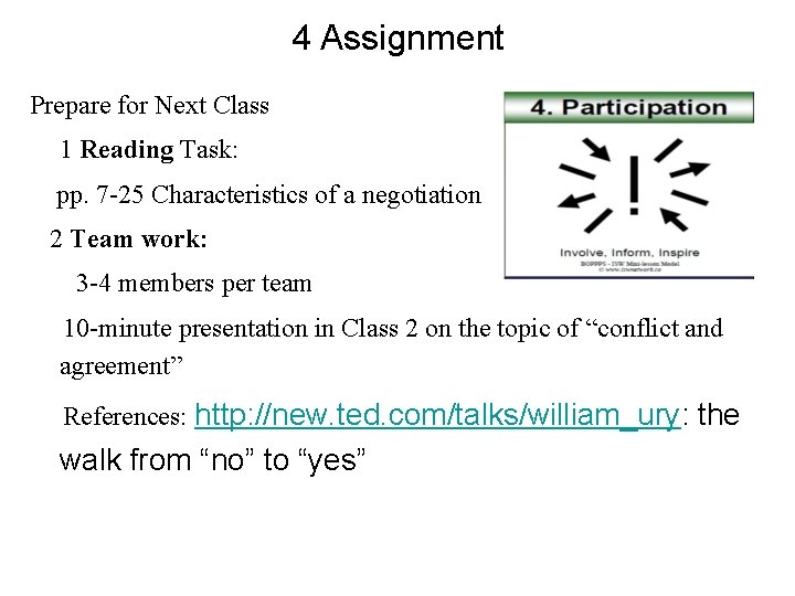 4 Assignment Prepare for Next Class 1 Reading Task: pp. 7 -25 Characteristics of