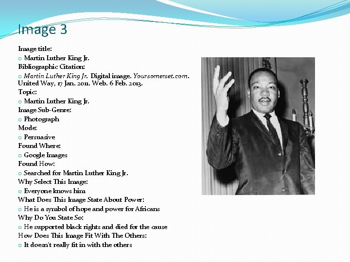 Image 3 Image title: o Martin Luther King Jr. Bibliographic Citation: o Martin Luther