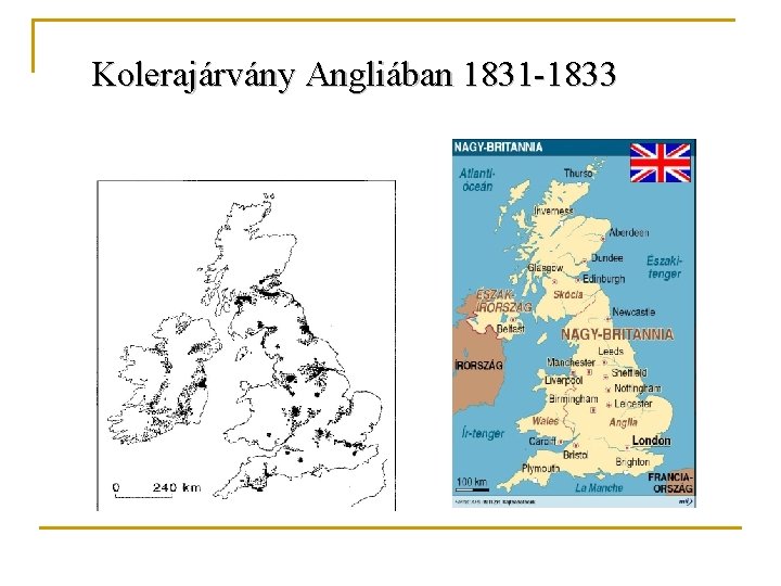 Kolerajárvány Angliában 1831 -1833 