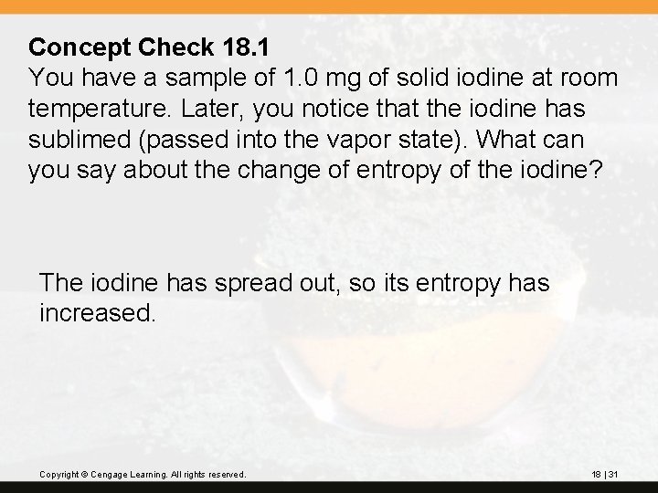 Concept Check 18. 1 You have a sample of 1. 0 mg of solid