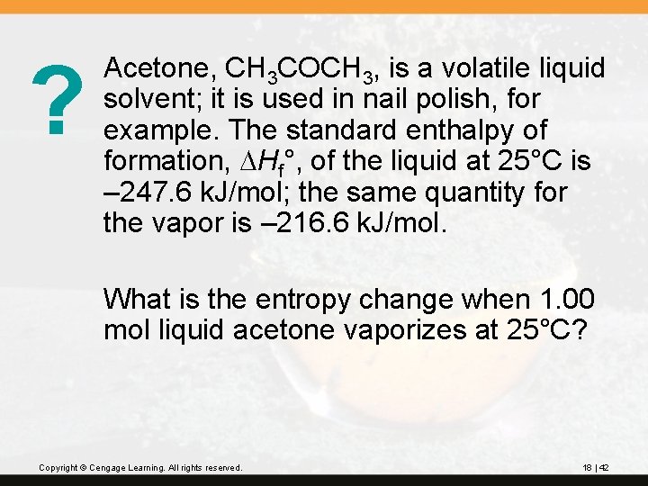 ? Acetone, CH 3 COCH 3, is a volatile liquid solvent; it is used