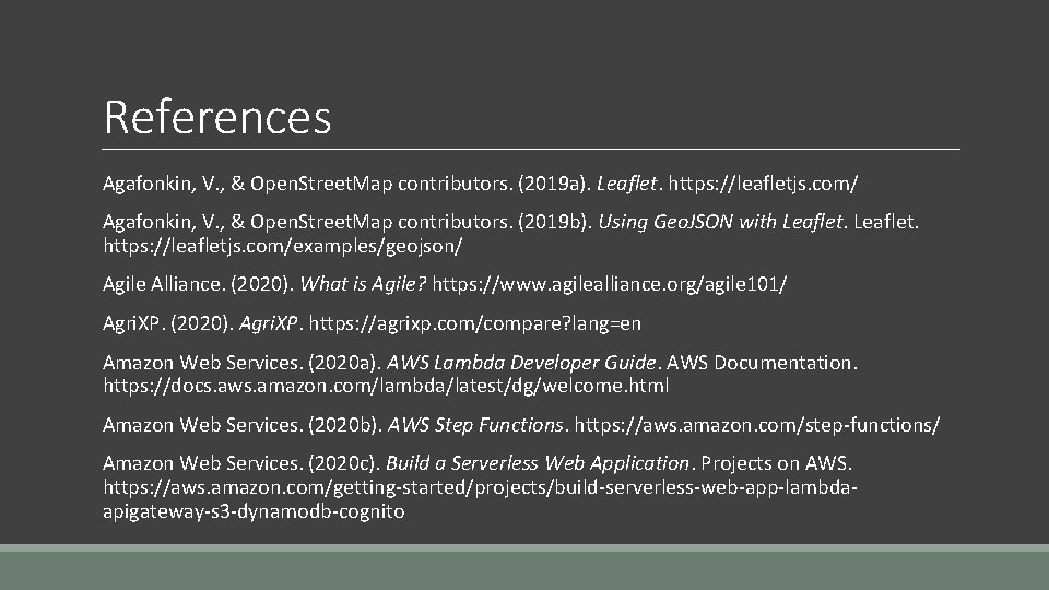 References Agafonkin, V. , & Open. Street. Map contributors. (2019 a). Leaflet. https: //leafletjs.