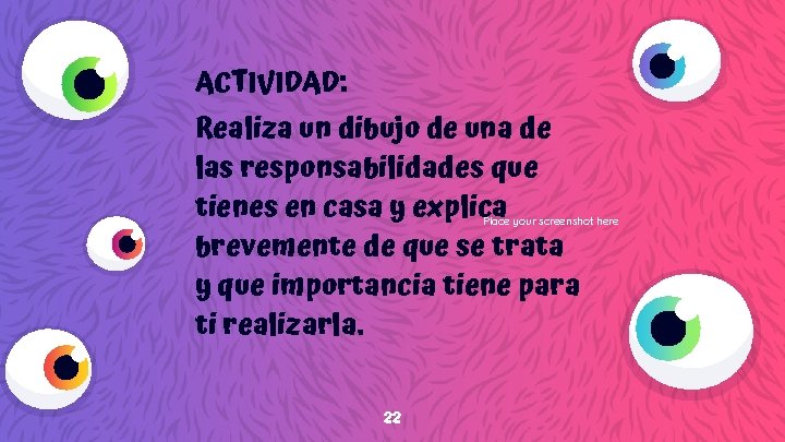 ACTIVIDAD: Realiza un dibujo de una de las responsabilidades que tienes en casa y