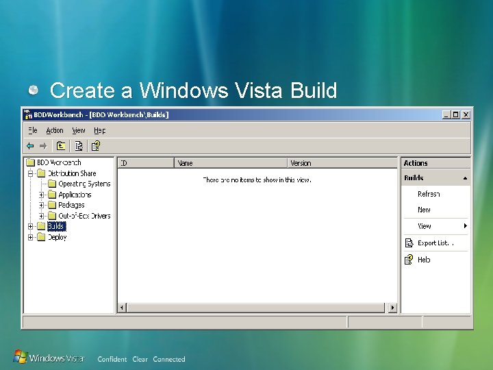 Create a Windows Vista Build 