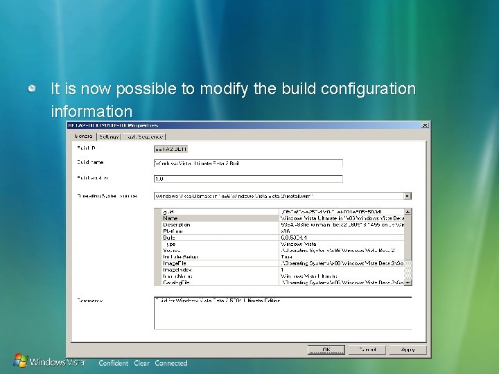 It is now possible to modify the build configuration information 