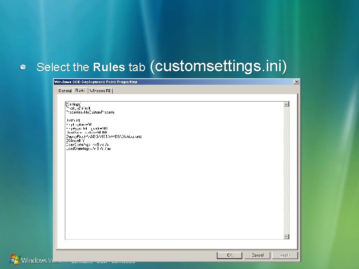 Select the Rules tab (customsettings. ini) 