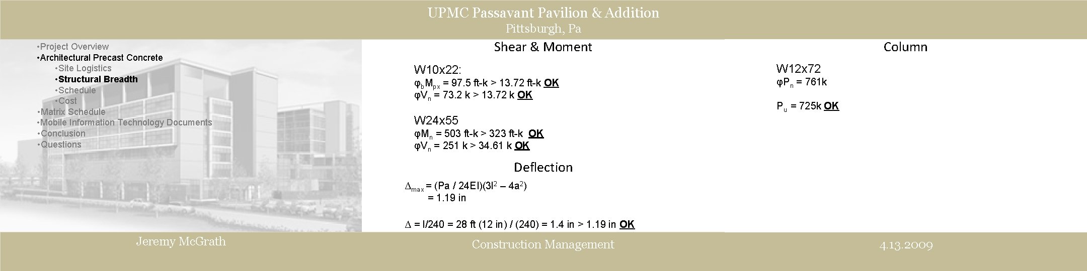 UPMC Passavant Pavilion & Addition Pittsburgh, Pa • Project Overview • Architectural Precast Concrete