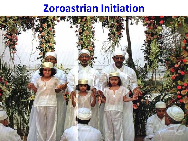 Zoroastrian Initiation 
