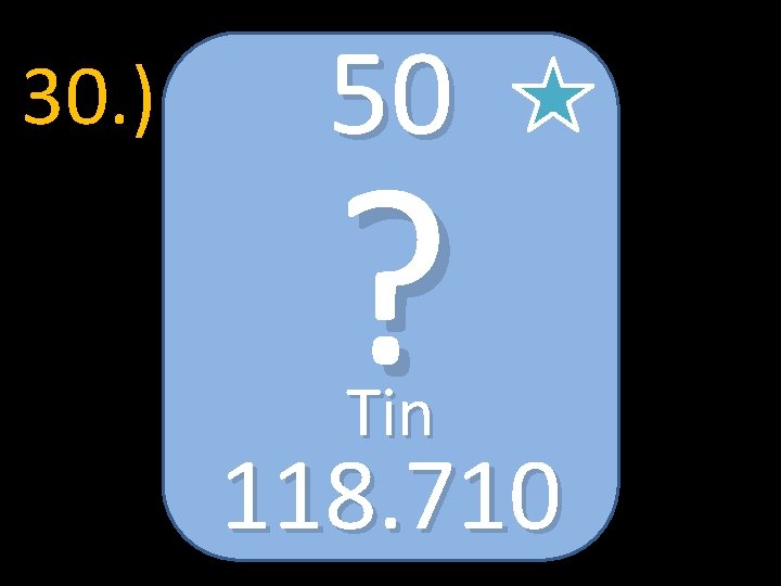 30. ) 50 ? Tin 118. 710 