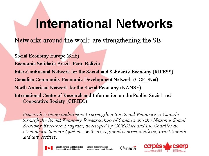 International Networks around the world are strengthening the SE Social Economy Europe (SEE) Economia