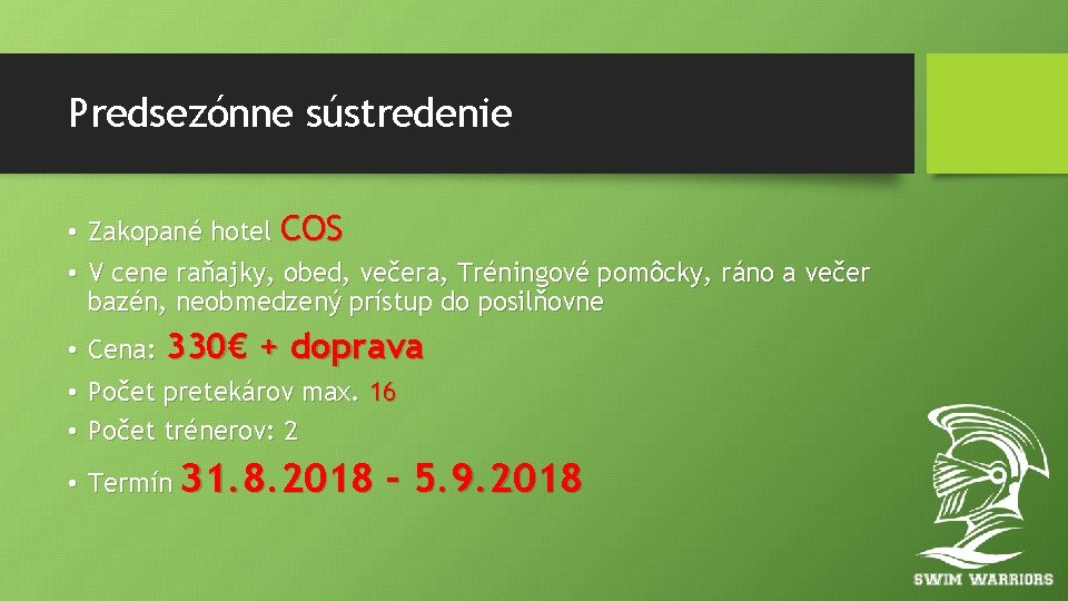 Predsezónne sústredenie • Zakopané hotel COS • V cene raňajky, obed, večera, Tréningové pomôcky,