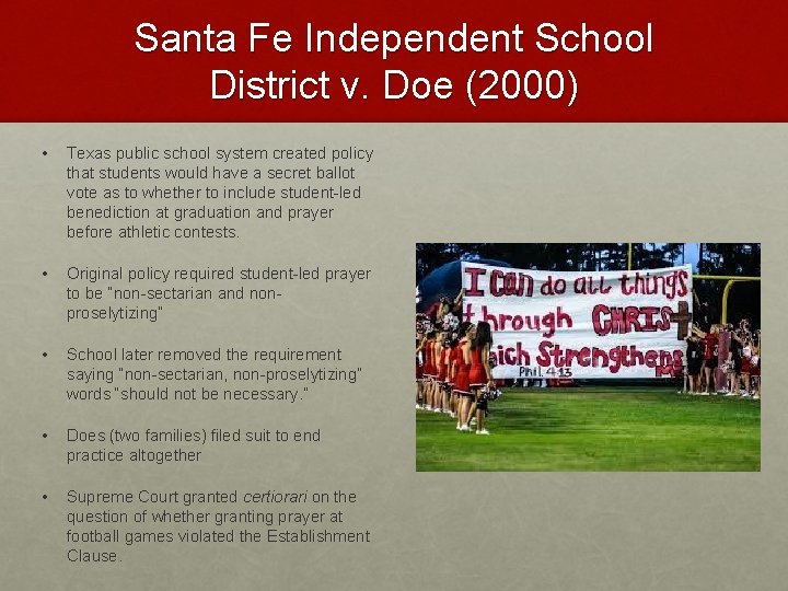 Santa Fe Independent School District v. Doe (2000) • Texas public school system created