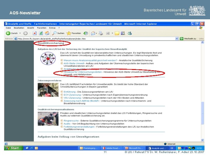 Bayerisches Landesamt für Umwelt AQS-Newsletter 11 © Lf. U / Referat 71/ Dr. W.