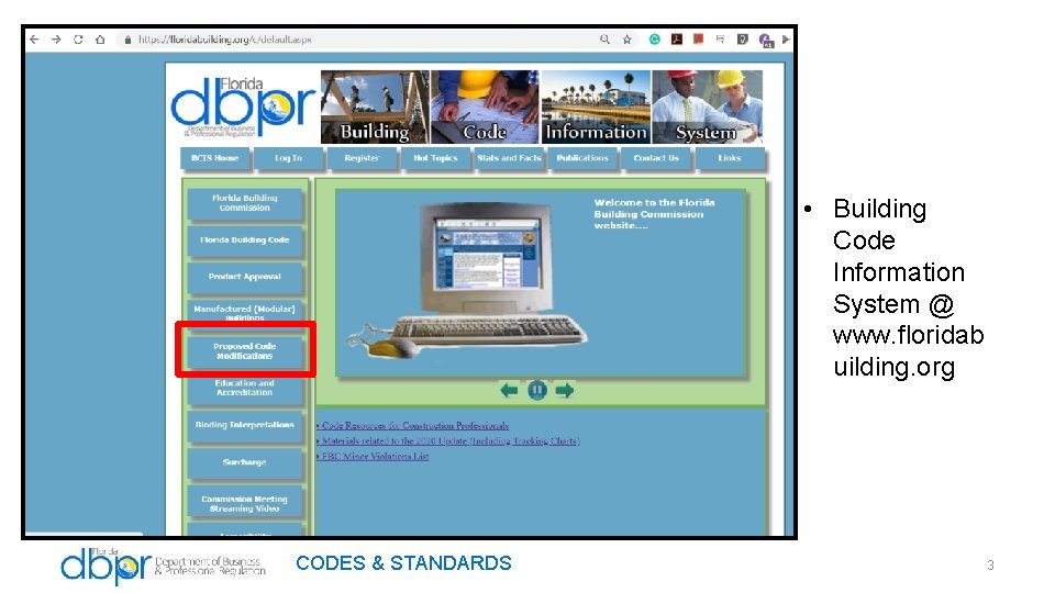  • Building Code Information System @ www. floridab uilding. org CODES & STANDARDS