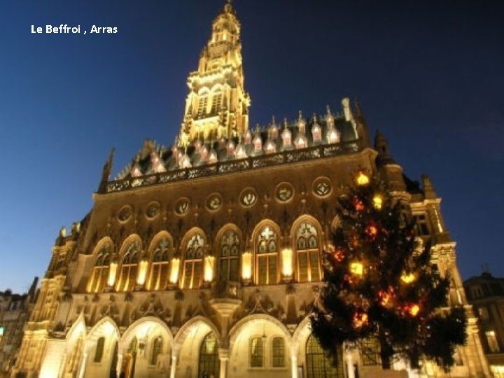 Le Beffroi , Arras 