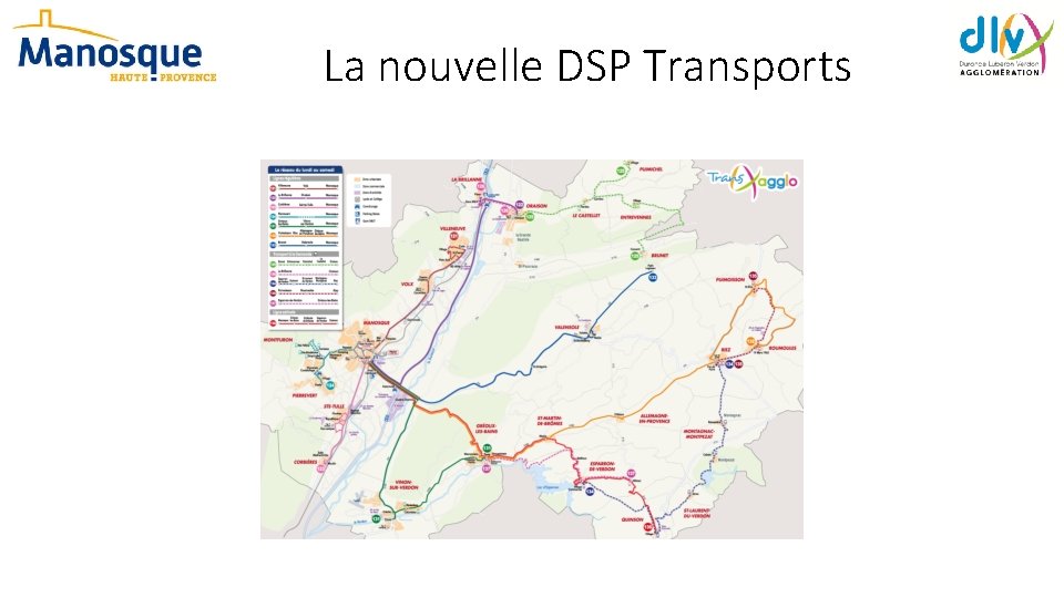 La nouvelle DSP Transports 