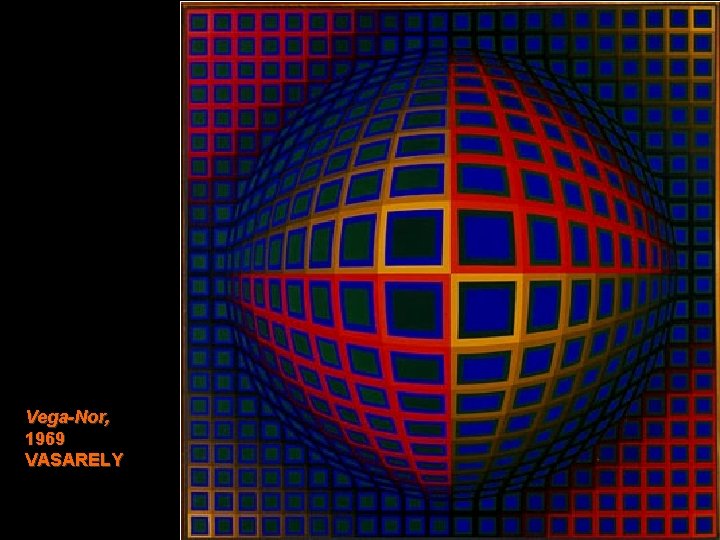 Vega-Nor, 1969 VASARELY 