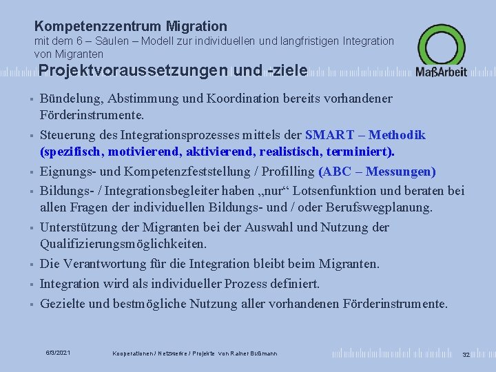 Kompetenzzentrum Migration mit dem 6 – Säulen – Modell zur individuellen und langfristigen Integration