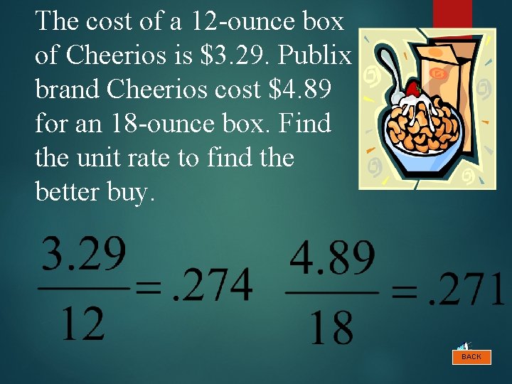 The cost of a 12 -ounce box of Cheerios is $3. 29. Publix brand