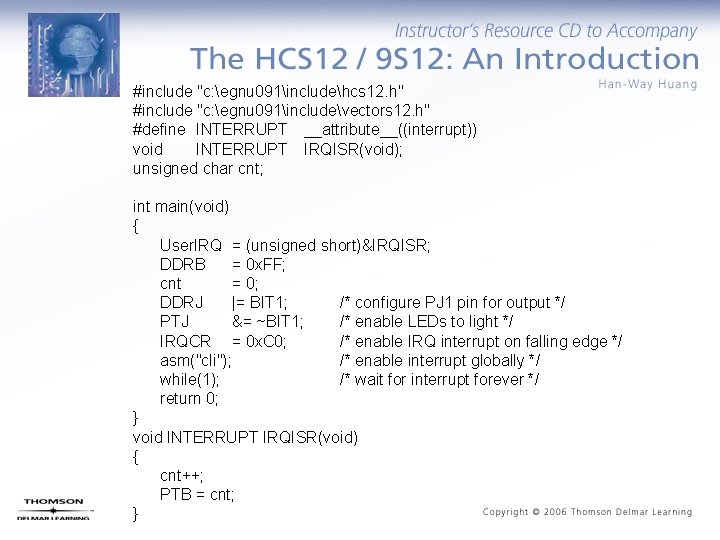 #include "c: egnu 091includehcs 12. h" #include "c: egnu 091includevectors 12. h" #define INTERRUPT