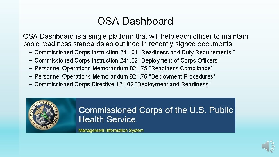 OSA Dashboard is a single platform that will help each officer to maintain basic