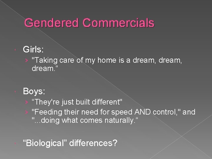 Gendered Commercials Girls: › "Taking care of my home is a dream, dream. “