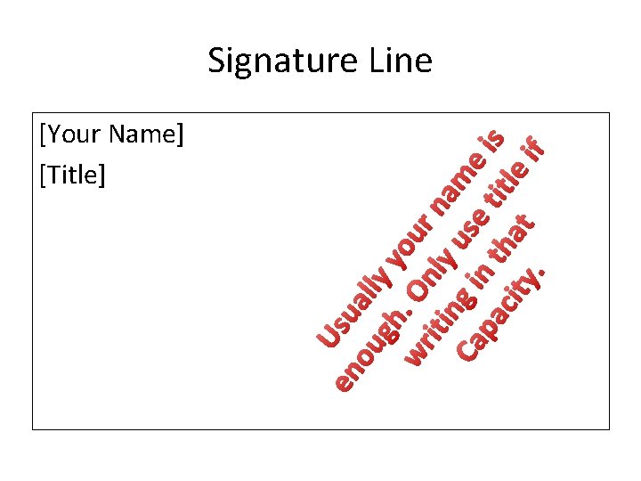 [Your Name] [Title] U en su ou all gh y y wr. O our