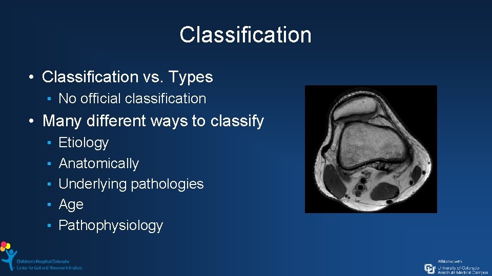 Classification • Classification vs. Types ▪ No official classification • Many different ways to