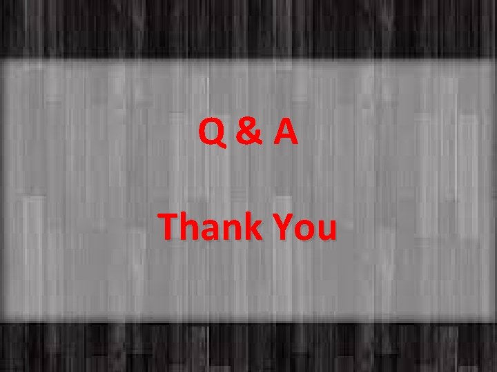 Q&A Thank You 