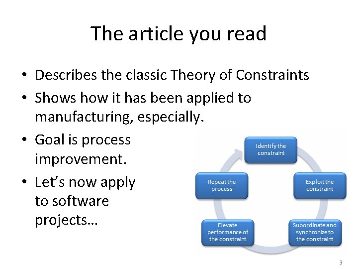 The article you read • Describes the classic Theory of Constraints • Shows how The article you read • Describes the classic Theory of Constraints • Shows how