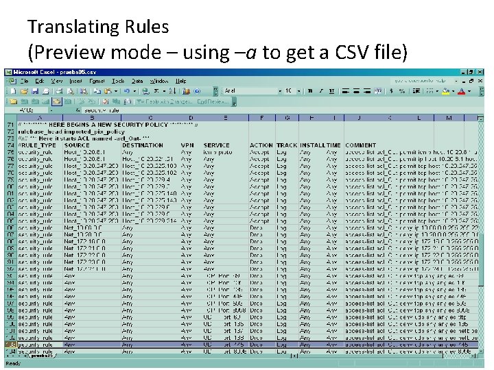 Translating Rules (Preview mode – using –a to get a CSV file) 51 