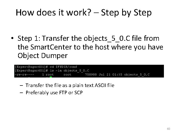 How does it work? – Step by Step • Step 1: Transfer the objects_5_0.