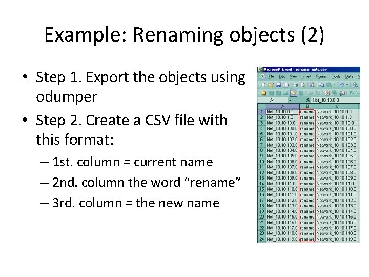 Example: Renaming objects (2) • Step 1. Export the objects using odumper • Step