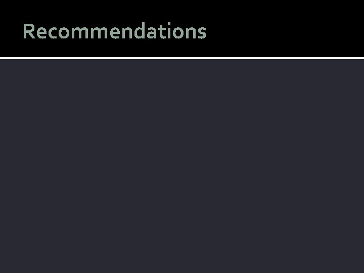 Recommendations 