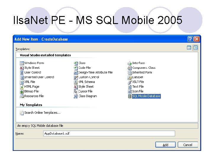 Ilsa. Net PE - MS SQL Mobile 2005 