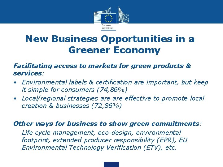 New Business Opportunities in a Greener Economy Facilitating access to markets for green products