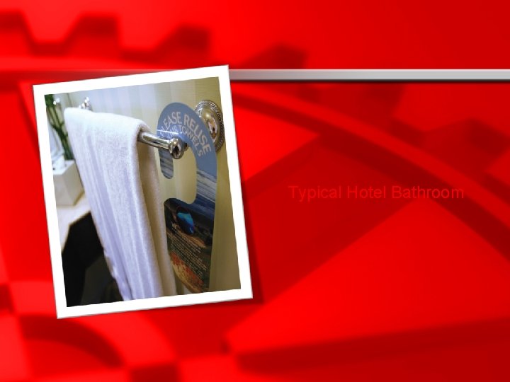 Typical Hotel Bathroom 