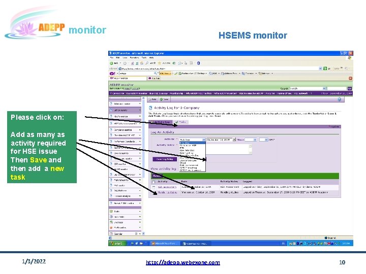 monitor HSEMS monitor Please click on: Add as many as activity required for HSE