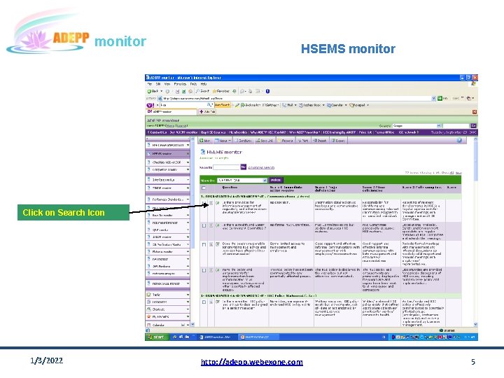 monitor HSEMS monitor Click on Search Icon 1/3/2022 http: //adepp. webexone. com 5 