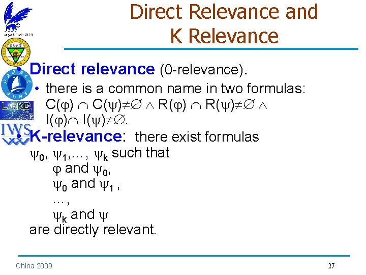 Direct Relevance and K Relevance • Direct relevance (0 -relevance). • there is a