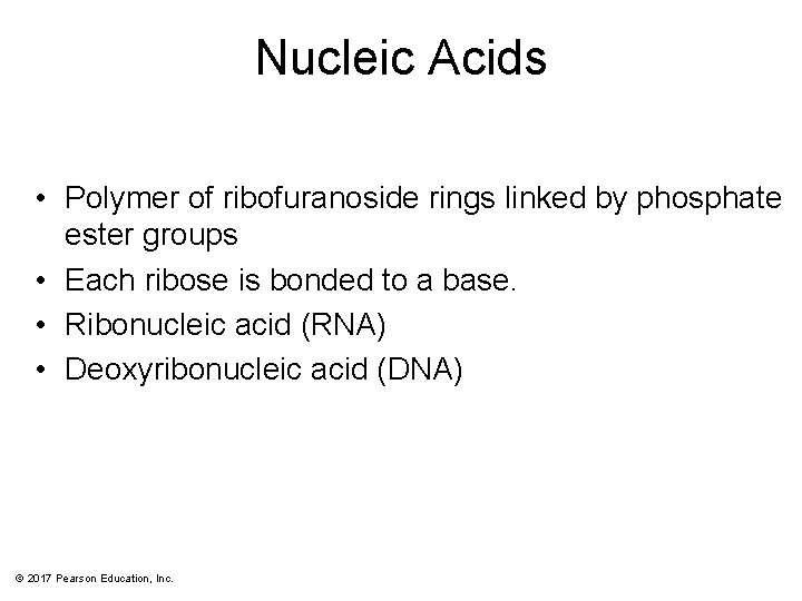 Nucleic Acids • Polymer of ribofuranoside rings linked by phosphate ester groups • Each