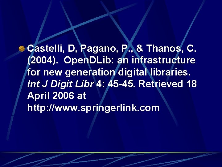 Castelli, D, Pagano, P. , & Thanos, C. (2004). Open. DLib: an infrastructure for